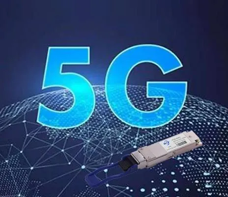 Liema Modulu Ottiku Huwa adattat għall-Applikazzjonijiet tan-Netwerk 5G?